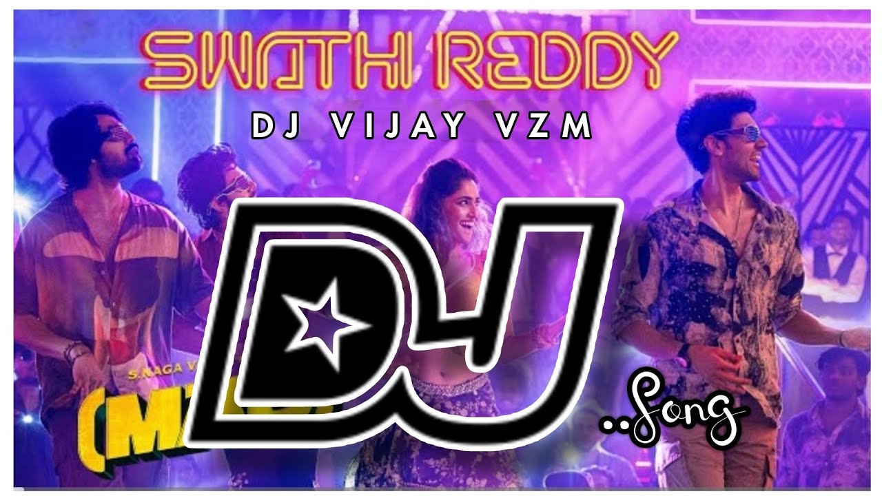 Swathi Reddy Dj Song | Mad square | Telugu Dj Songs | Dj Songs Telugu