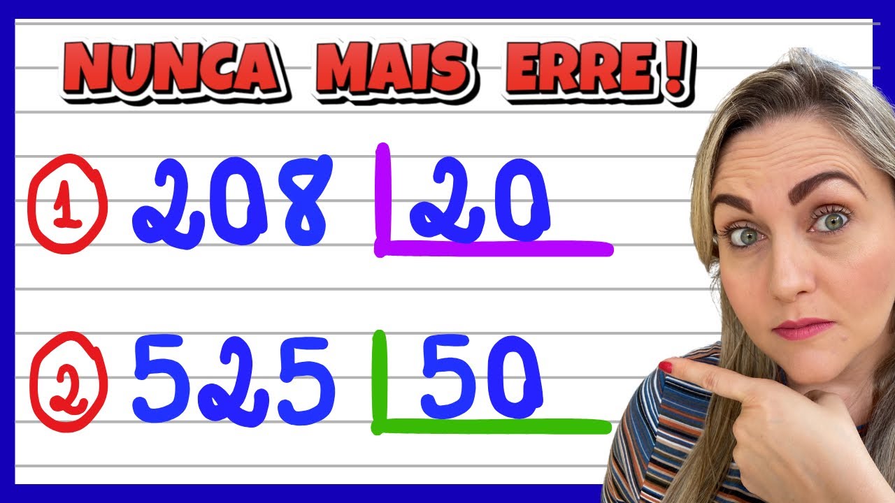NUNCA MAIS ERRE DIVISÃO!! EXPLICAÇÃO PARA VOCÊ APRENDER MATEMÁTICA AGORA!