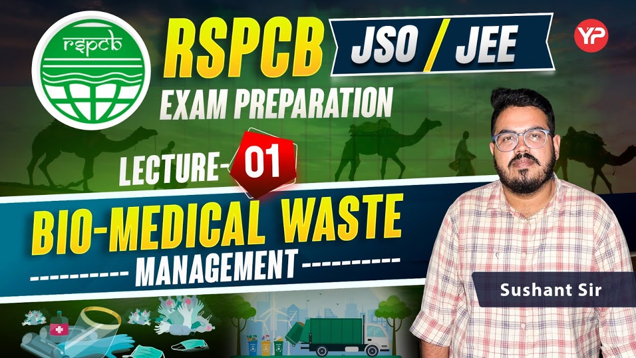 Biomedical Waste Management Lec-1 for RSPCB JEE/JSO Written Exam preparation