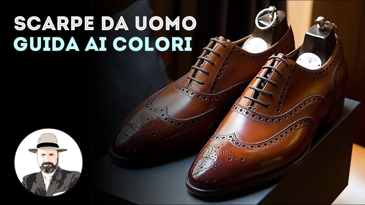 Guida ai COLORI delle SCARPE da UOMO
