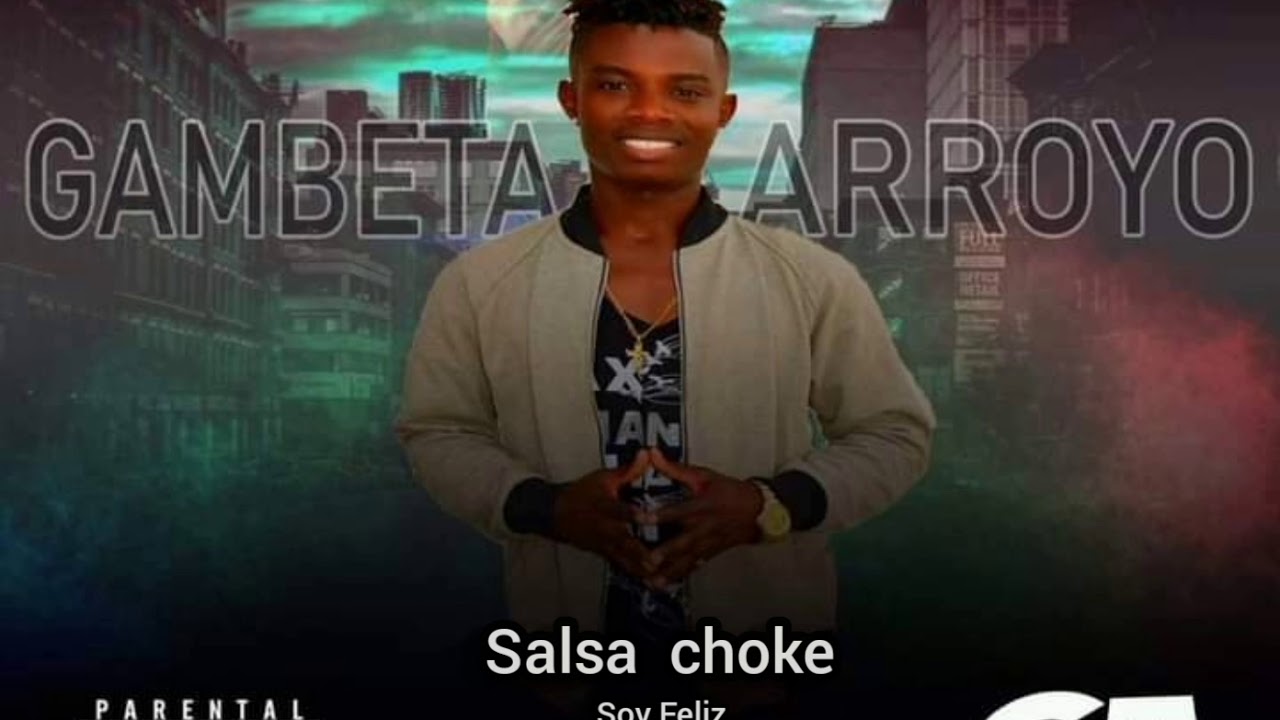 Salsa Choke Soy Feliz Gambeta Arroyo -Audio Oficial