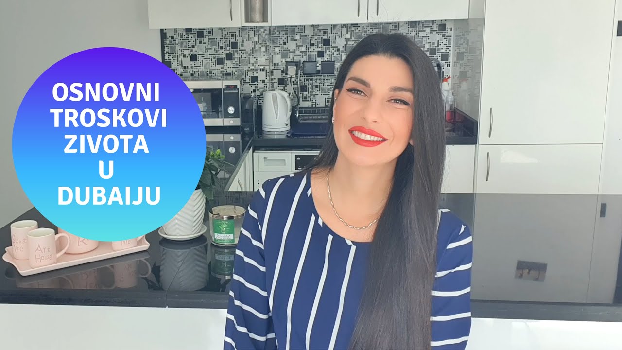 TROSKOVI ZIVOTA U DUBAIJU