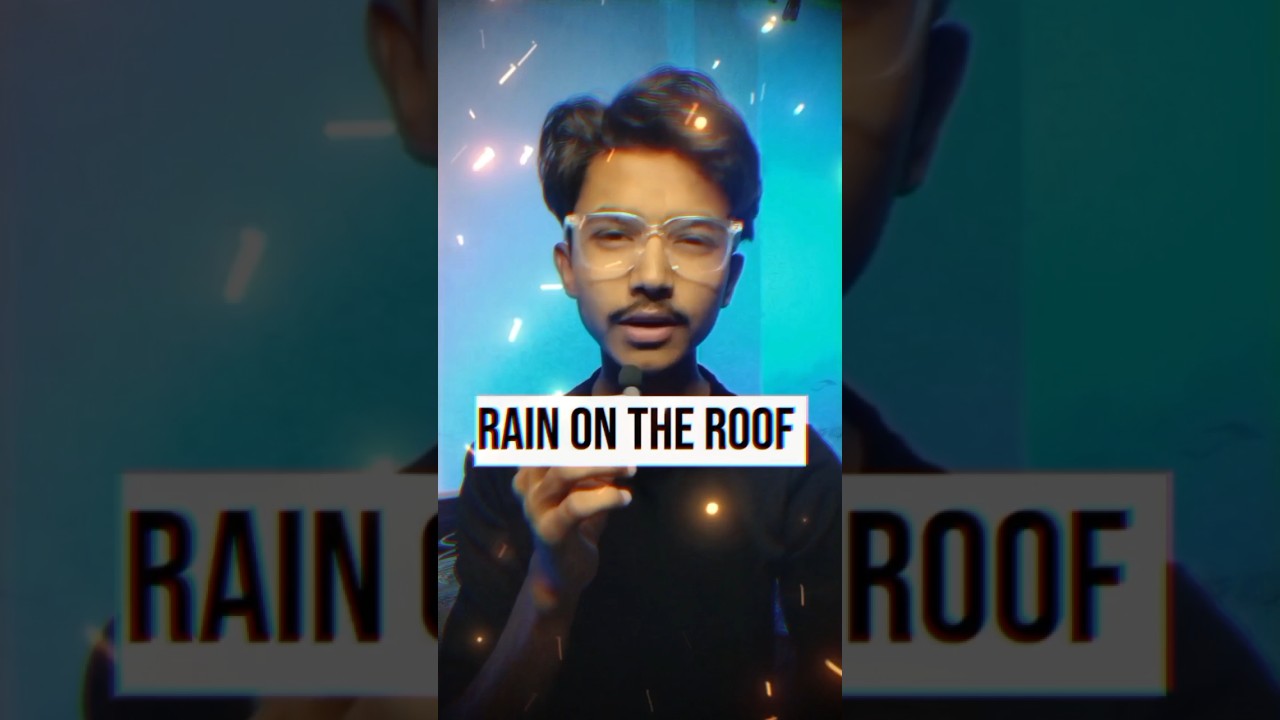 Rain On The Roof Quick Summary In Hindi Class 9th English