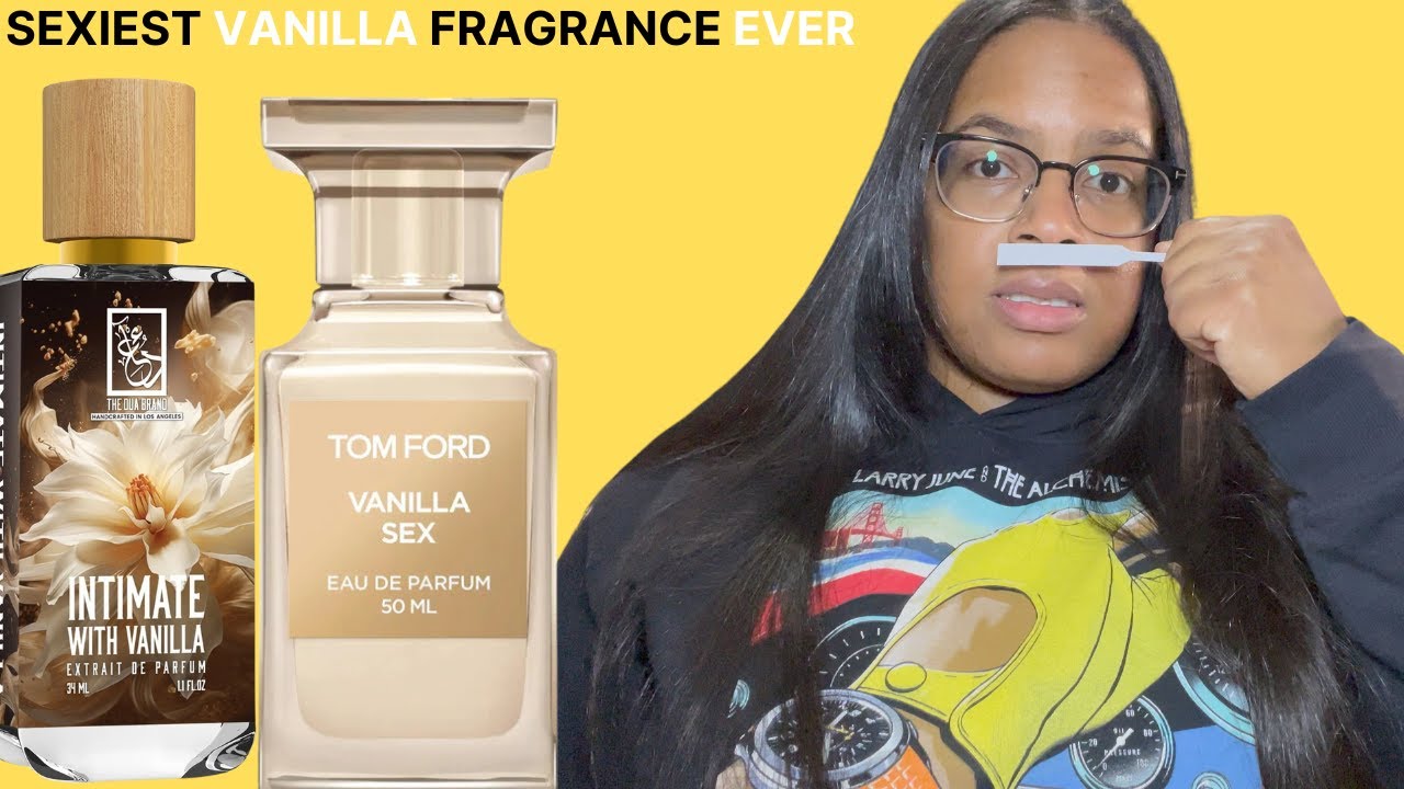 New Tom Ford Vanilla Sex Fragrance | Dua Intimate with Vanilla clone | Hype Vanilla  Fragrance?
