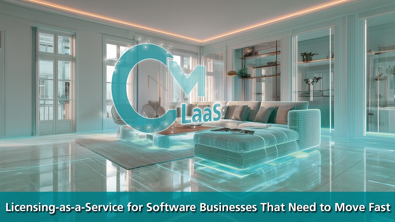 Licensing-as-a-Service for Software Businesses That Need to Move Fast