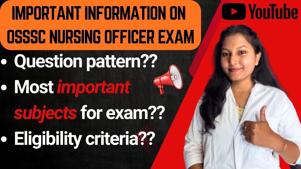 OSSSC Nursing Officer Exam Syllabus 2025|Question Pattern & Important Subject|#osssc #recruitment