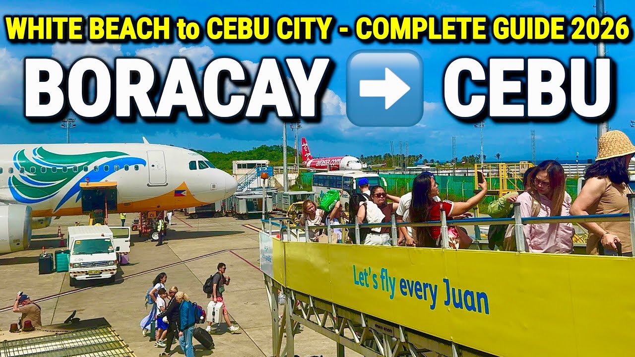 BORACAY to CEBU Philippines 2026: The Ultimate Airport & Transfer Guide 🇵🇭 Ferry Ride & Airport Tour