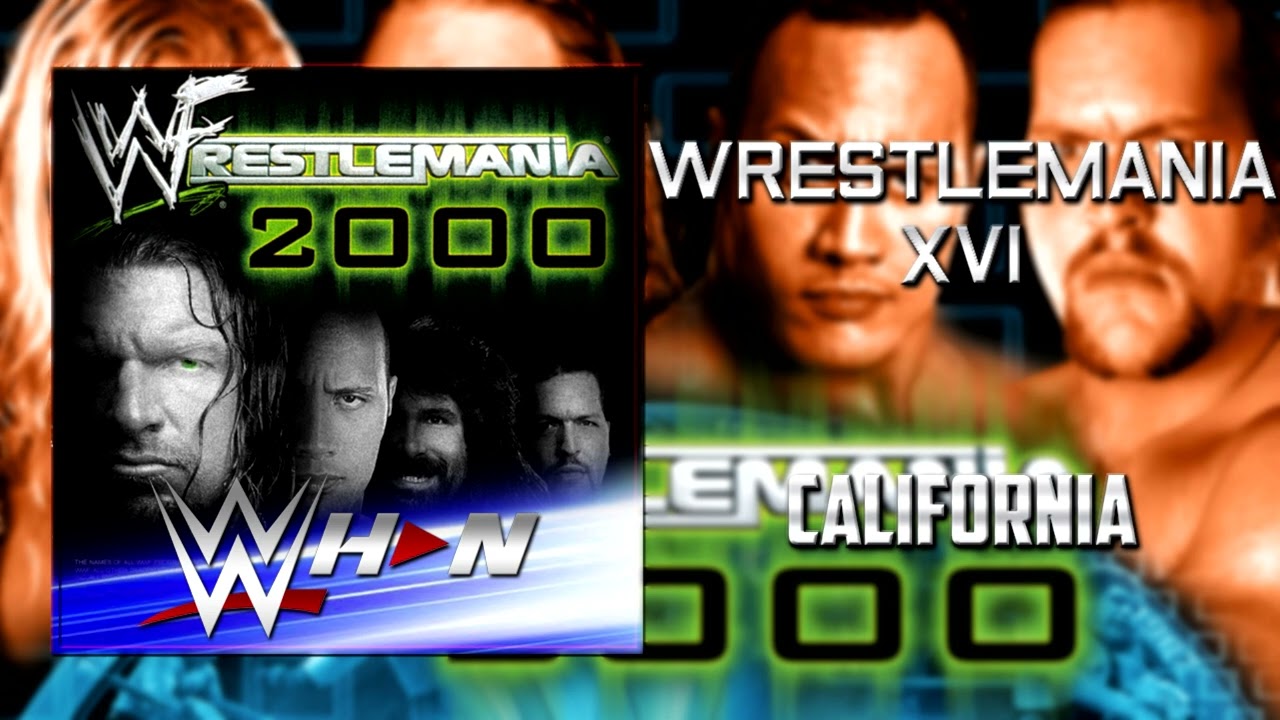 WWE: WrestleMania 16 (2000) - California [Official Theme] + AE (Arena Effects)