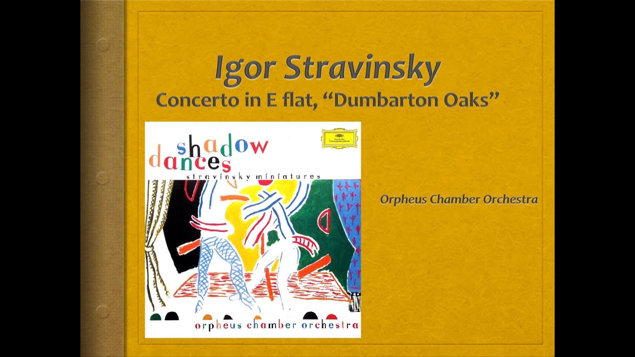 Stravinsky, Concertp in E flat, 