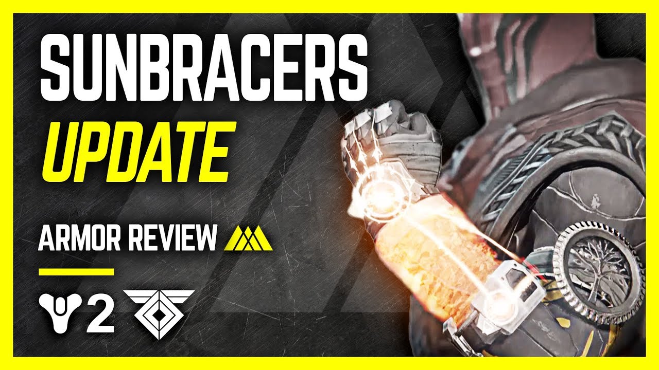 Destiny 2 - UPDATED SUNBRACERS! - Clearing Ads Machine - New Sunbracers Review
