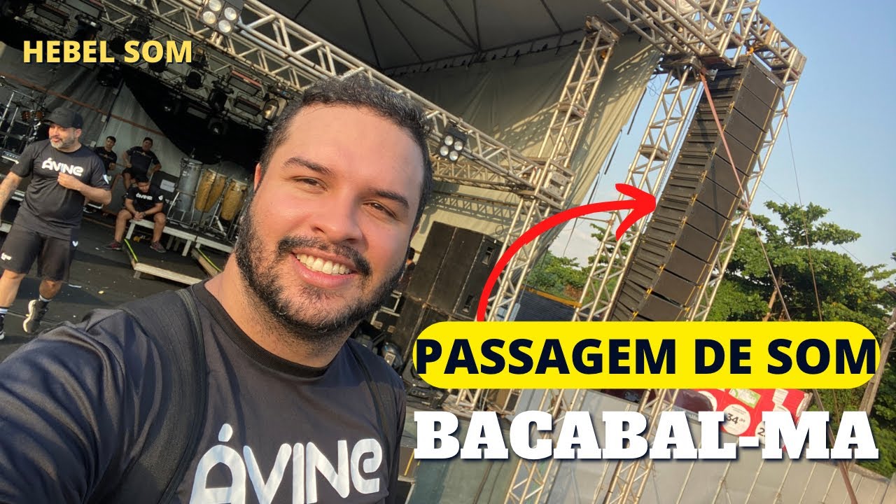 🔴PASSAGEM DE SOM  | BACABAL - MA 🔊 AO VIVO