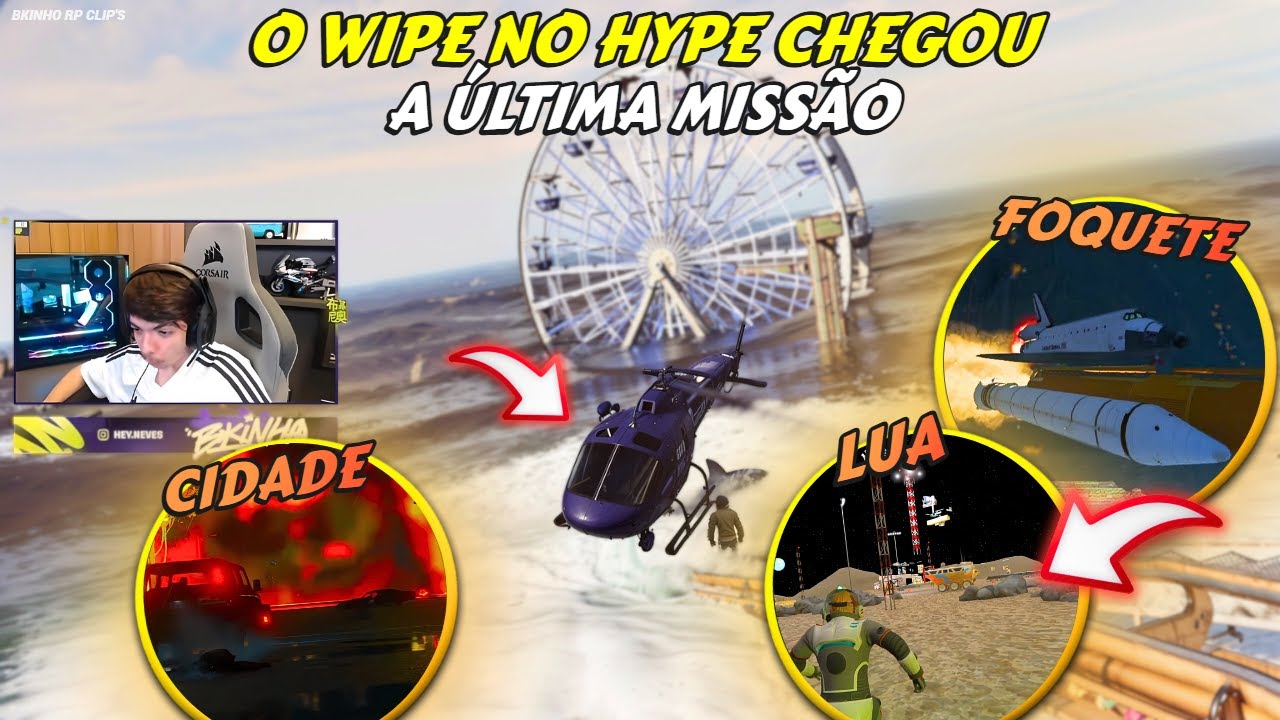 WIPE NO HYPE | &Uacute;LTIMA MISS&Atilde;O NA LUA E TSUNAMI NA CIDADE - BKINHO RP CLIP'S