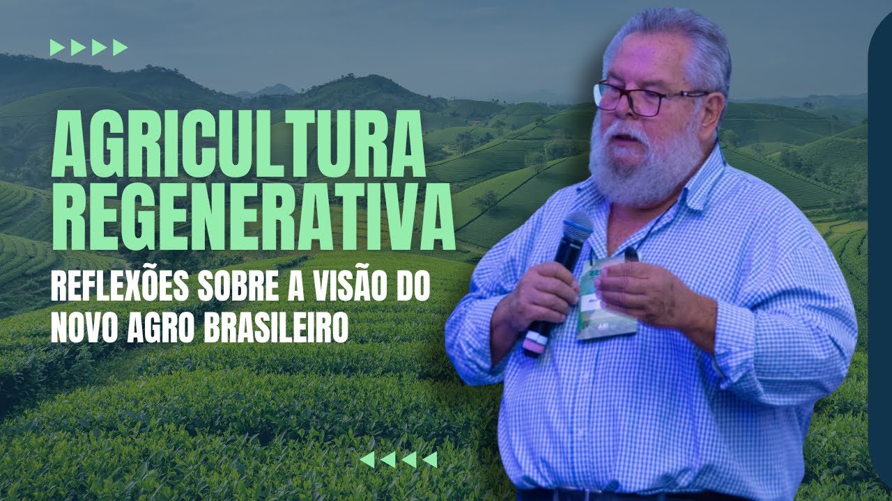 -Agricultura Regenerativa conecta lucro e oportunidade | IBA