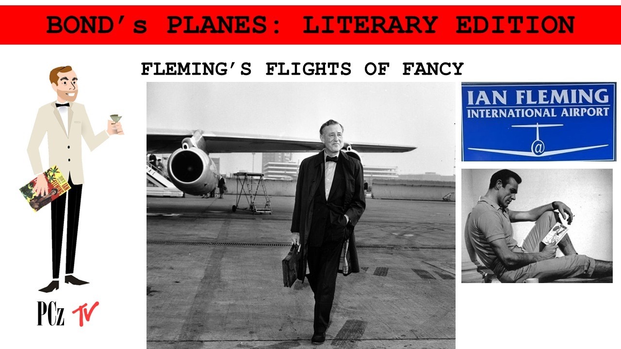 James Bond’s Planes: Literary Edition