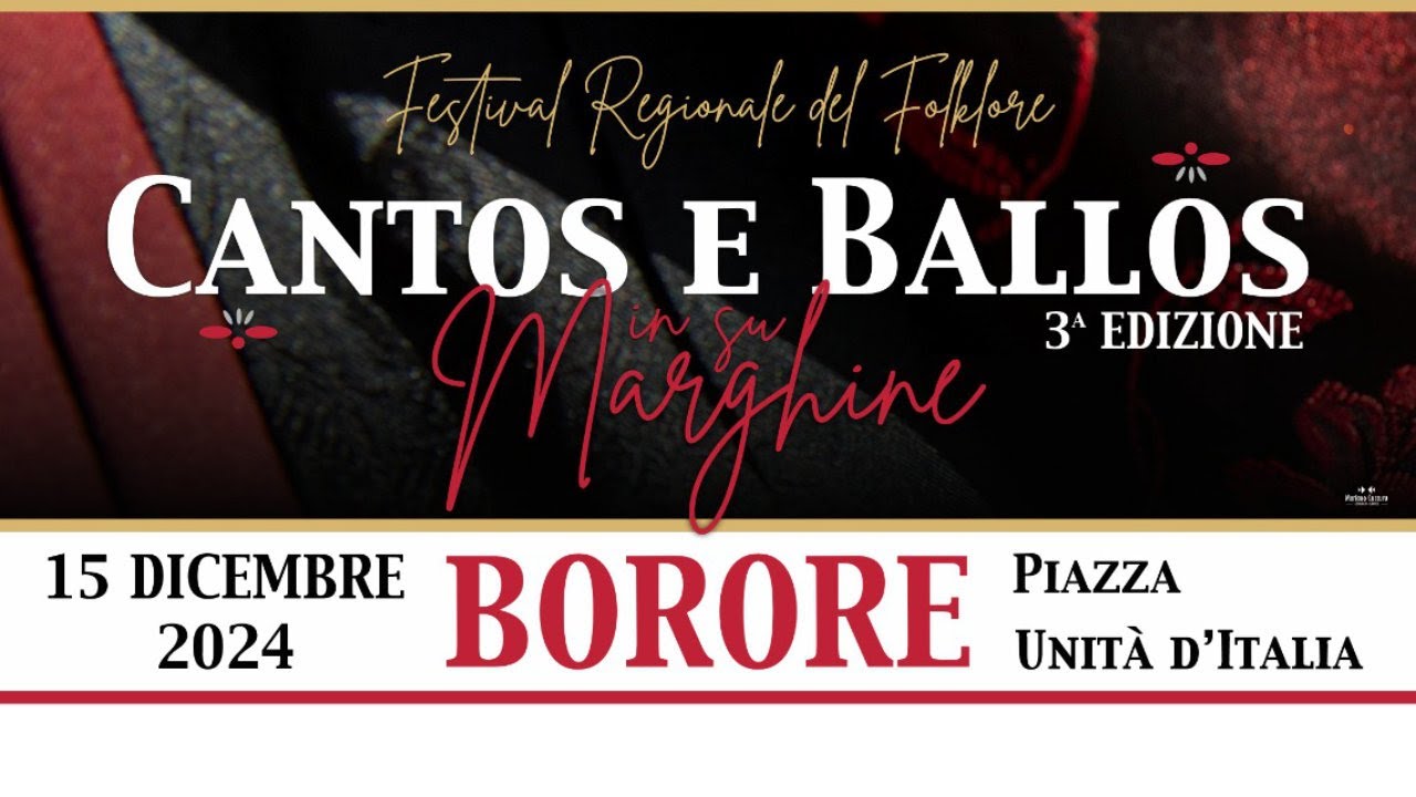 Cantos e Ballos in su Marghine - Festival Regionale del Folklore