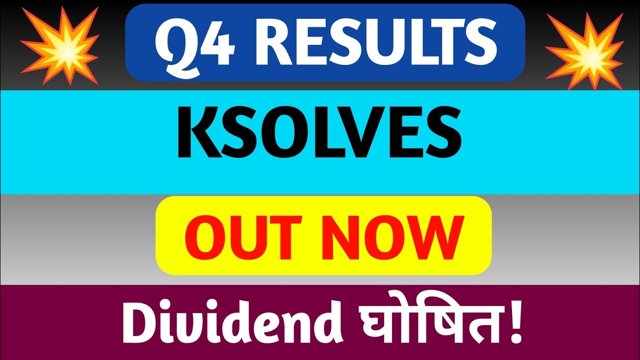 Ksolves Q4 Results 2025 | Ksolves Results Today | Ksolves Share Latest News | Ksolves India Share