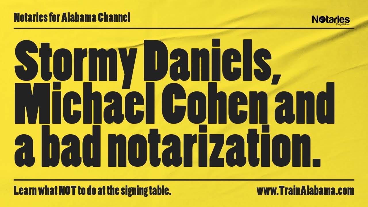 Stormy Daniels, Michael Cohen and a bad notarization.