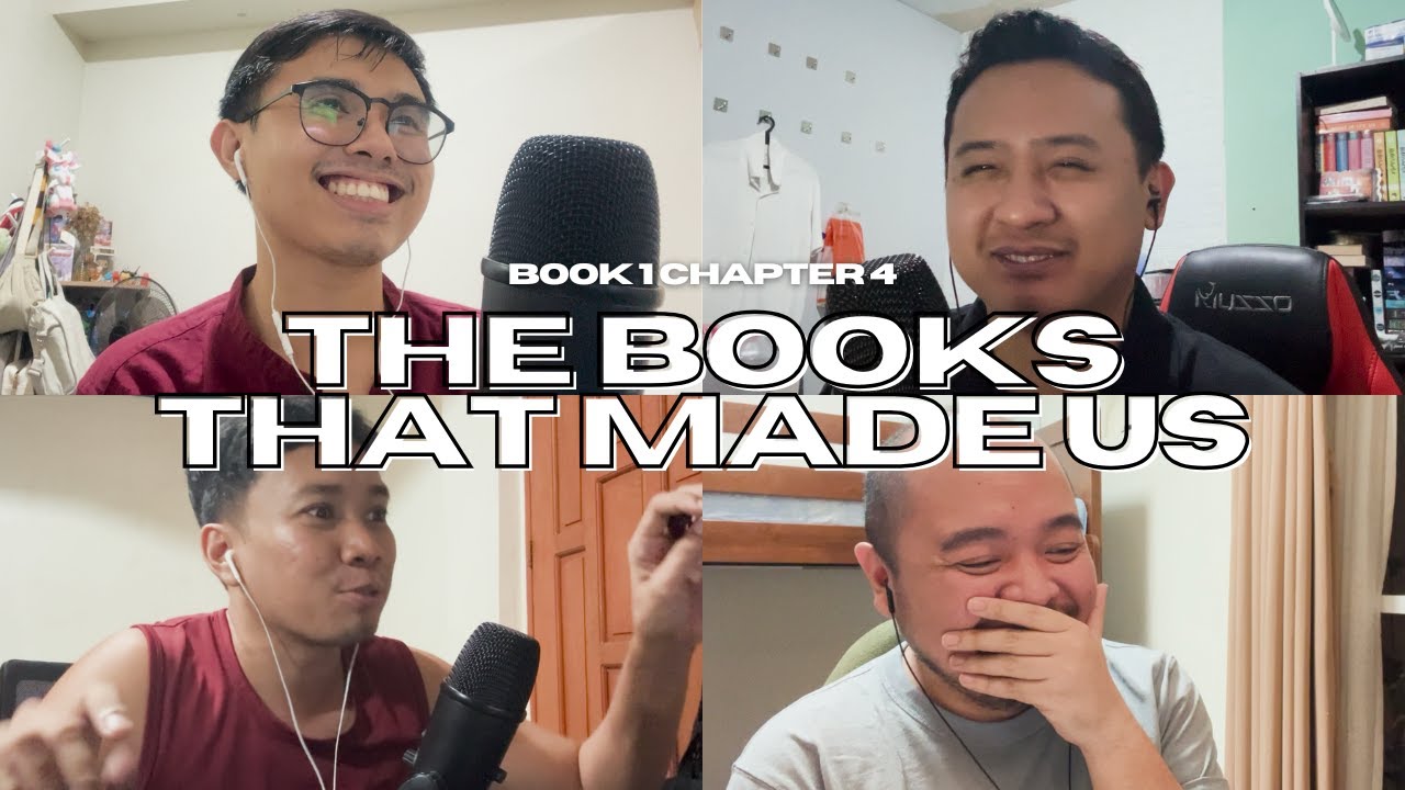 Book 1 Chapter 4 - The Books That Made Us