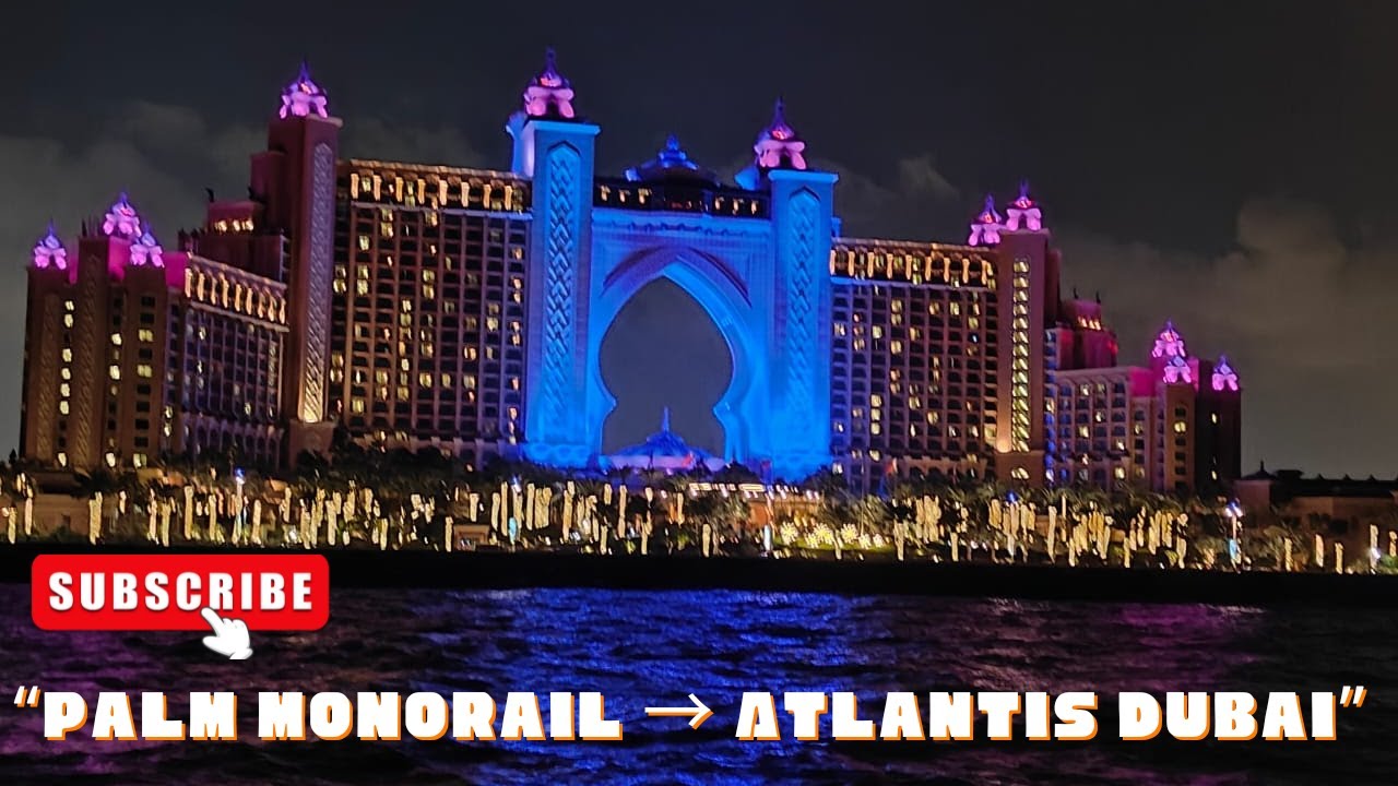 Palm Jumeirah Monorail Ride to Atlantis Dubai | Full Experience. #youtubevideo