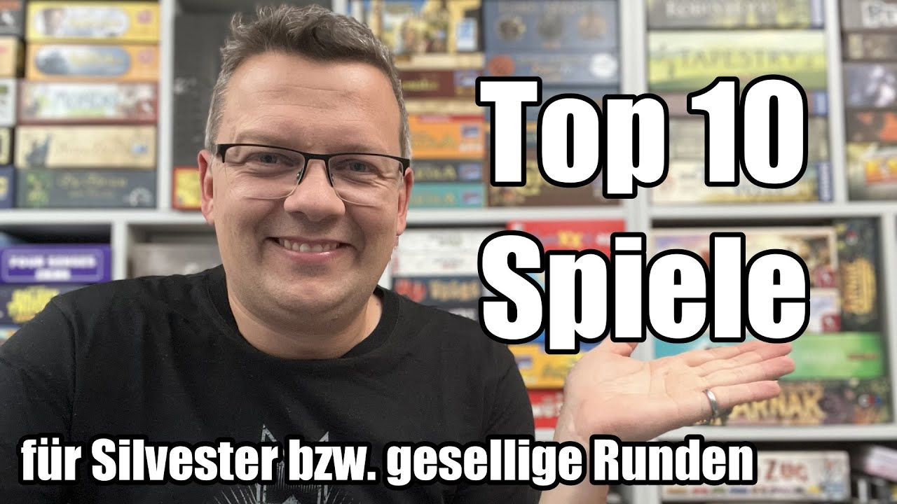 Top 10 der besten Spiele für Silvester bzw. geselligen Spielrunden 2022 bzw. 2023