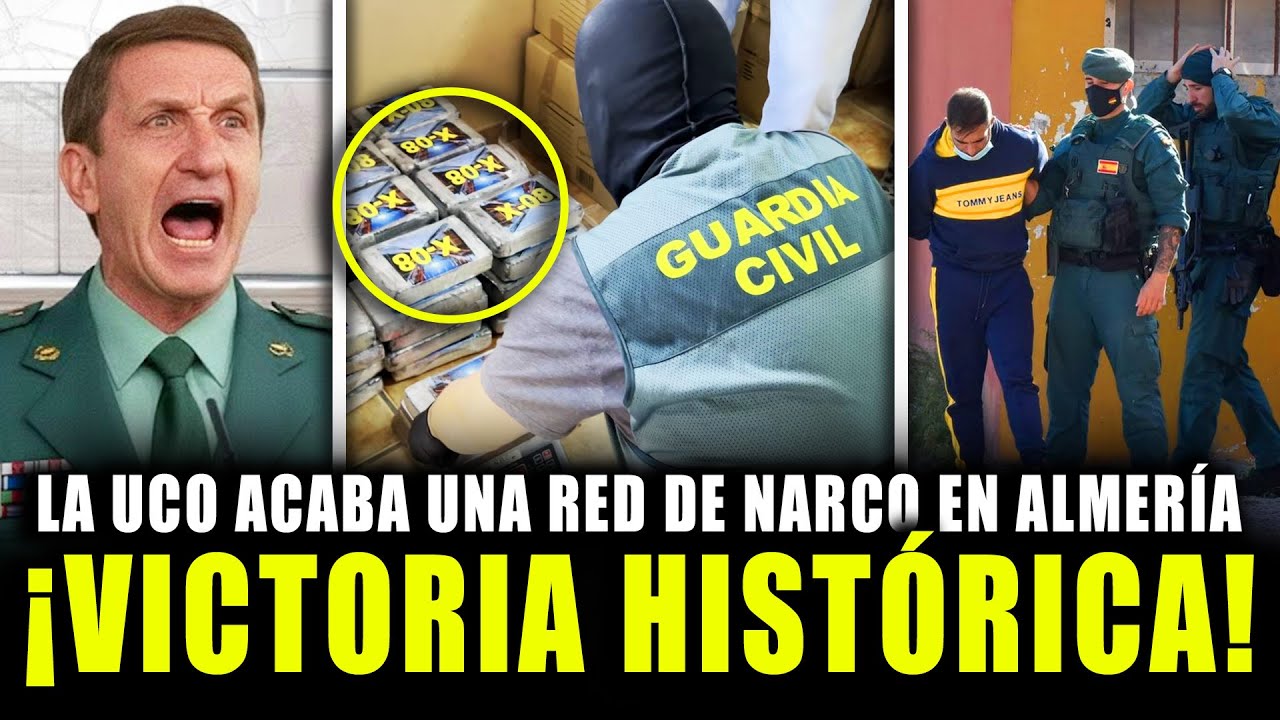¡¡IMPACTANTE!! La GUARDIA CIVIL DESARTICULA Red de NARCOTRAFICO en ALMERIA