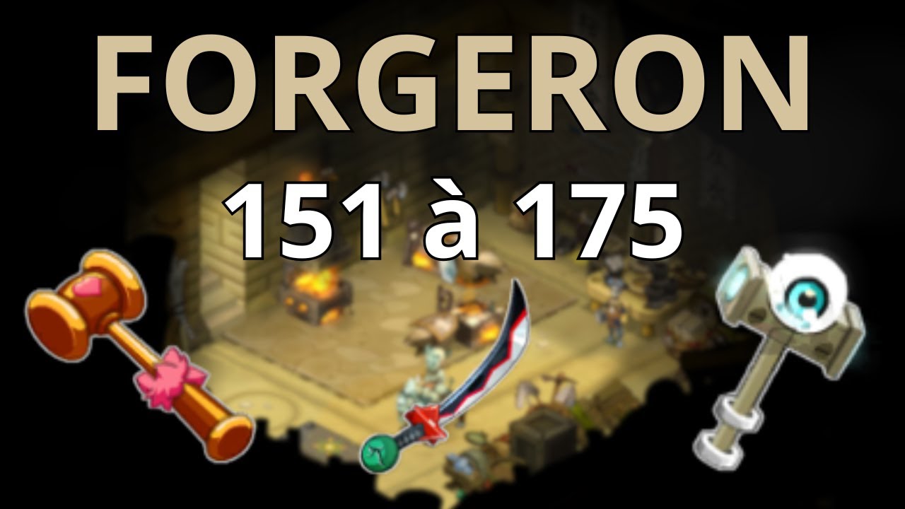 Brisage des items Forgeron lvl 151 à 175 - Dofus Unity - HumaGo