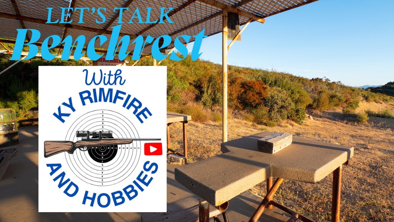 Let's Talk Benchrest with KY Rimfire and Hobbies.