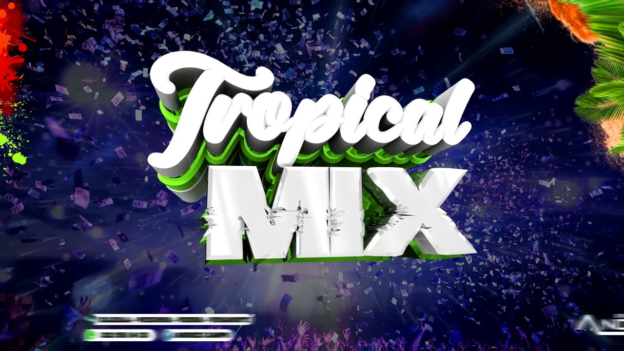 Mix Tropical - Colegiala - Presumida - Perdida - Pensandote - Dj Andres Campo R 2023