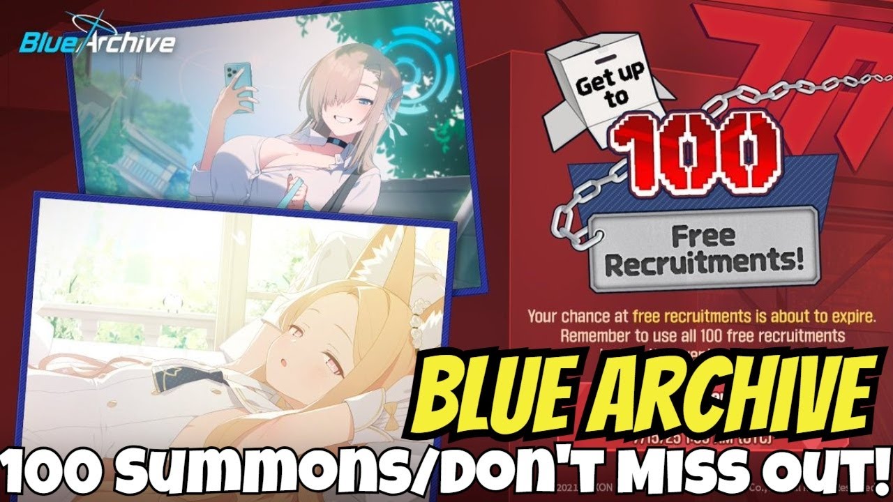 Blue Archive - 100 Free Summons!/Steam Version/Quick Don't Miss Out!