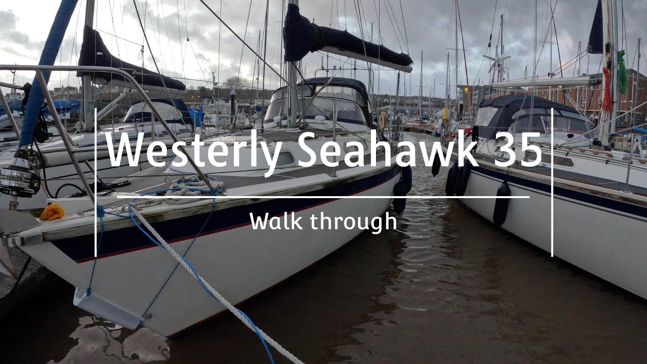 Westerly Seahawk 35 Walkthrough, Our first Season of ownership Episode 1