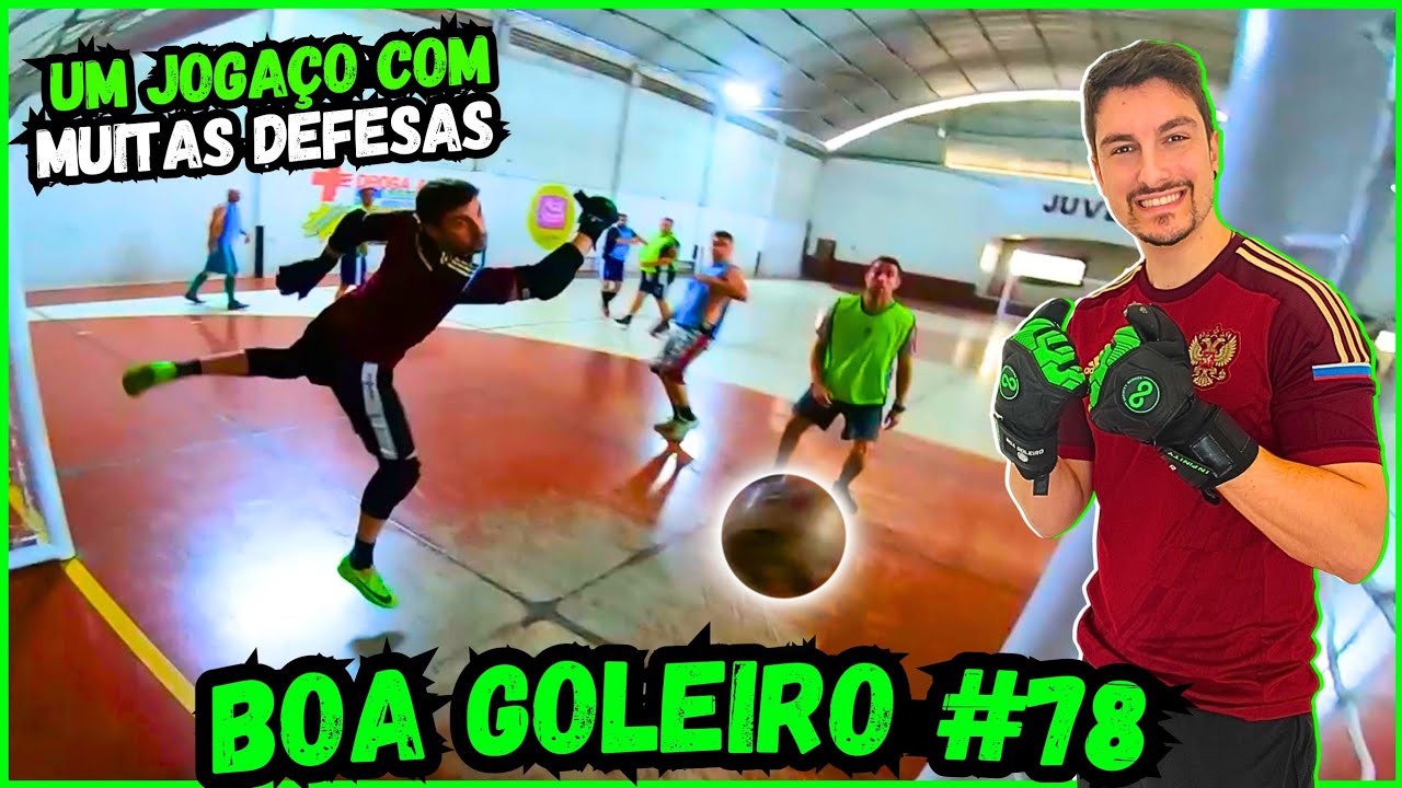 EU ESTAVA INSPIRADO! SALVEI VÁRIAS EM CIMA DA LINHA! - BOA GOLEIRO #78