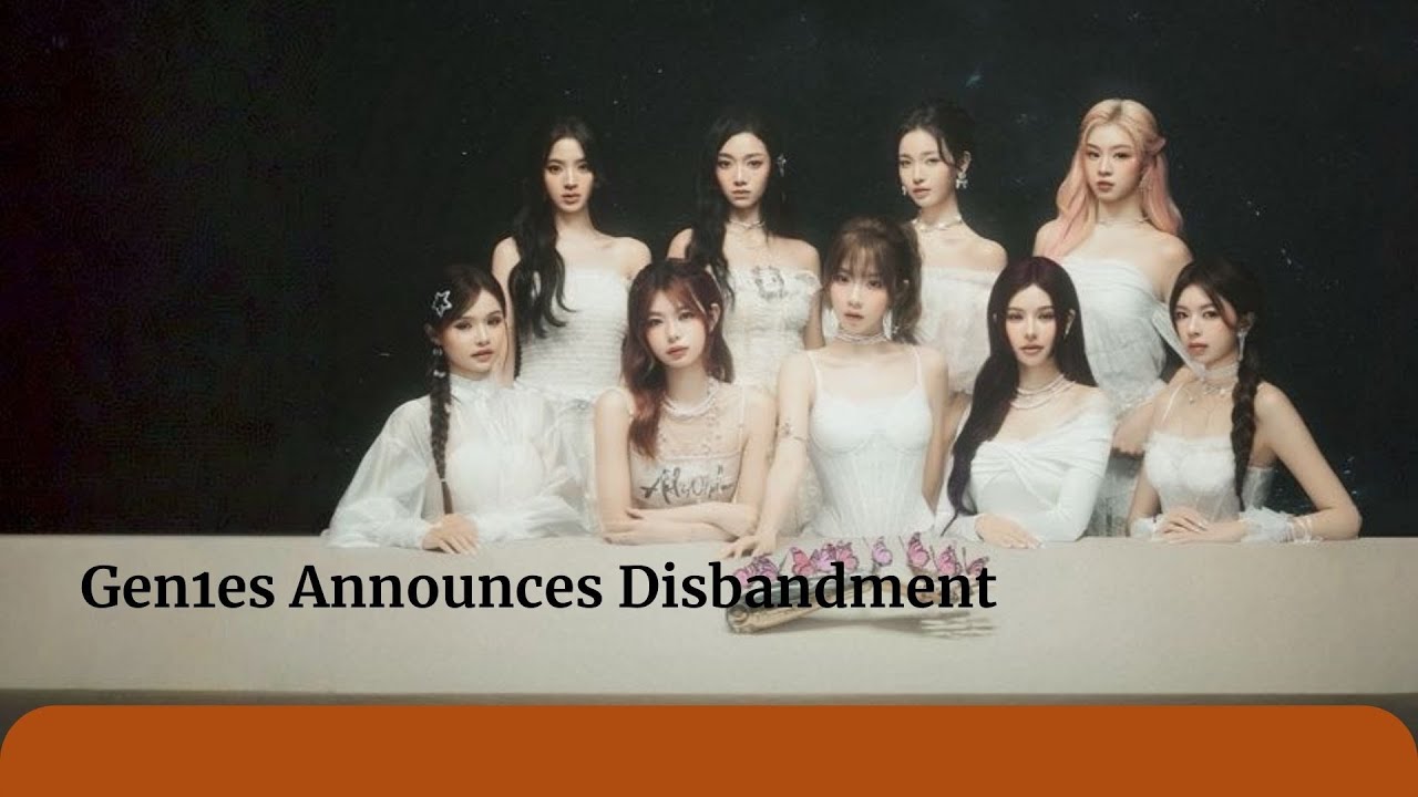 Gen1es Announces Disbandment #gen1es