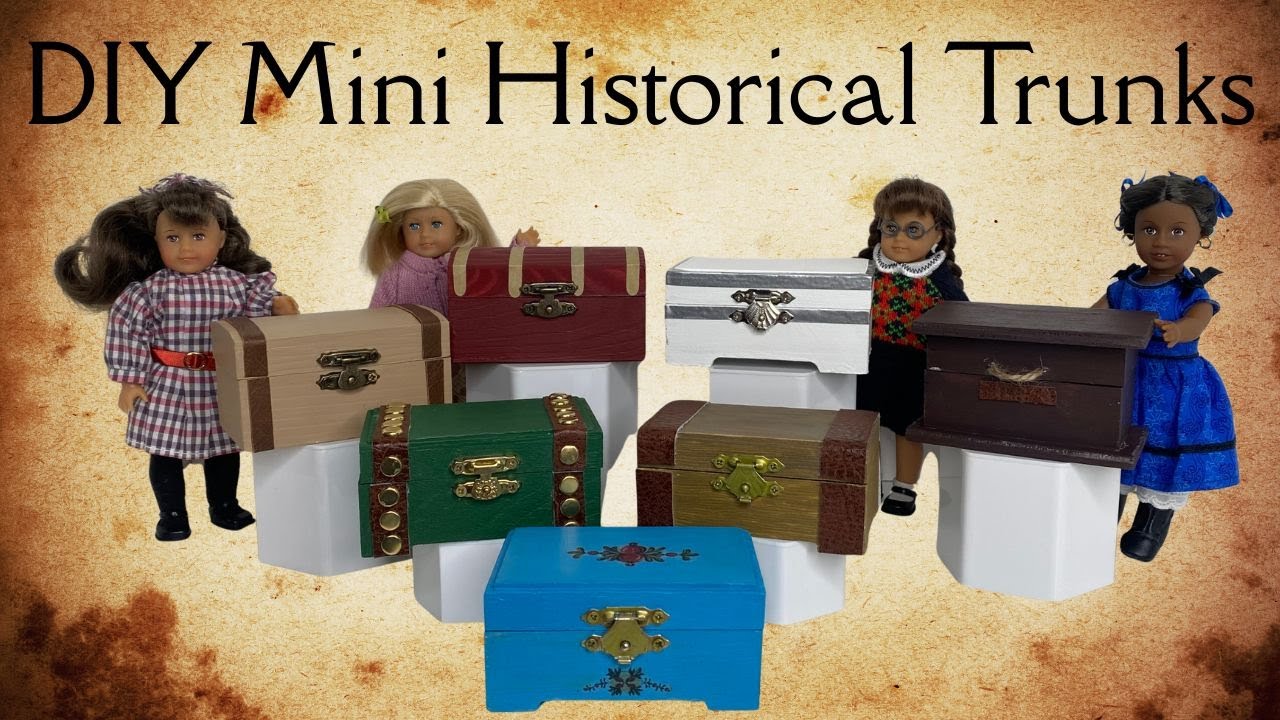 Сделай сам миниатюрную копию исторических сундуков куклы American Girl.