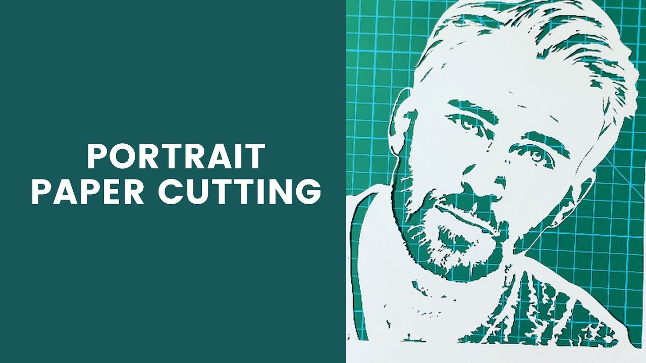 HOW TO DO PORTRAIT PAPER CUT || PAPER CUTTING TUTORIAL