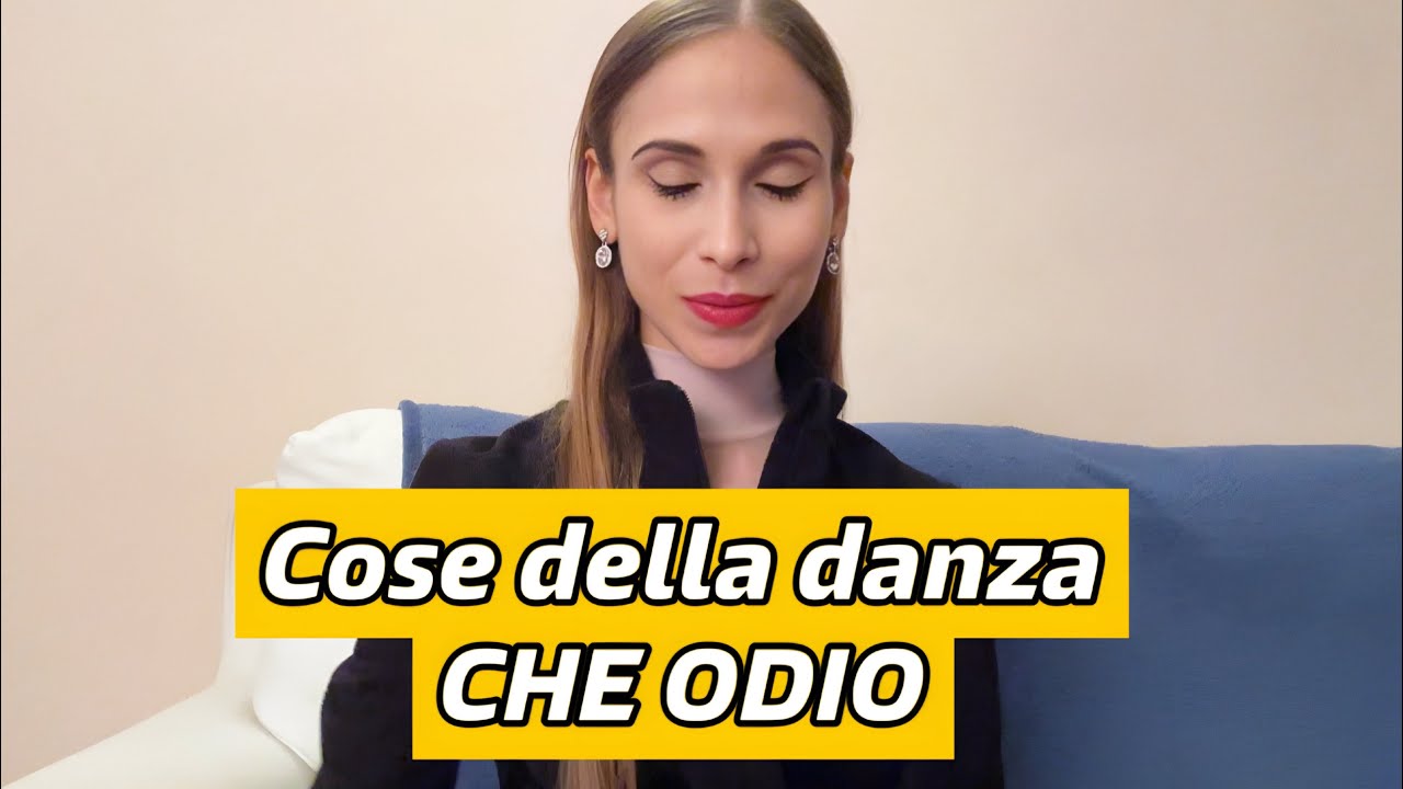 Cose della DANZA che ODIO