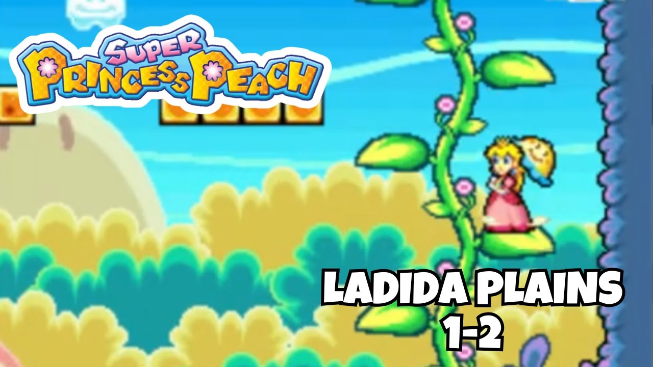 Let's Play Super Princess Peach Ladida Plains 1-2
