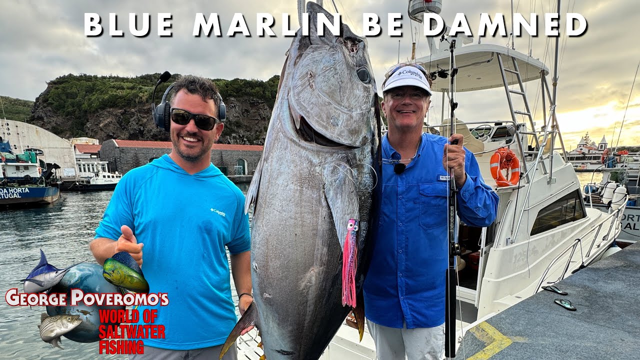 2025 SEASON - Episode 11, The Azores, Marlin Be Damned!