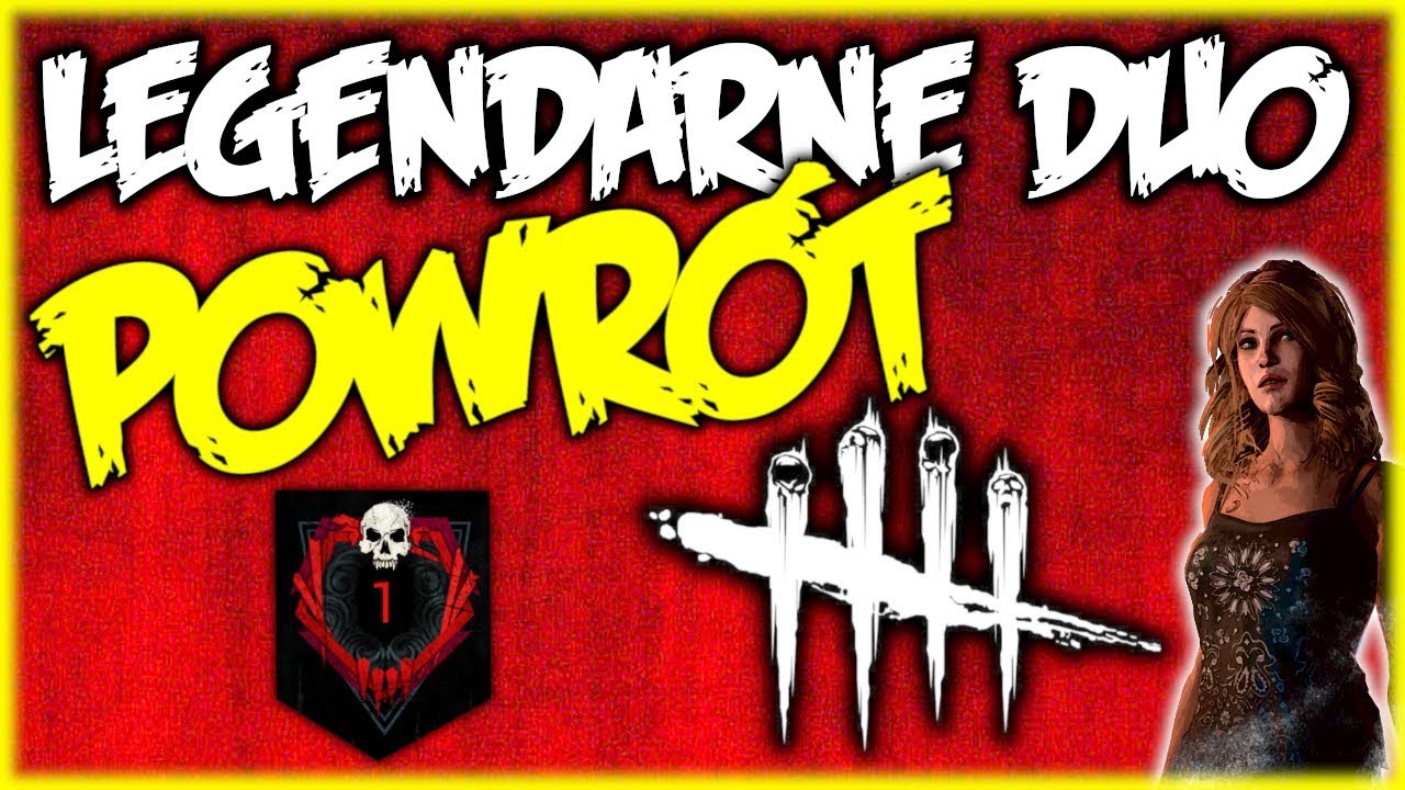 NAJLEPSZE I NIEPOWTARZALNE DUO WRACA NA REJONY!!  - DEAD BY DAYLIGHT /w xEmtek, Polk122