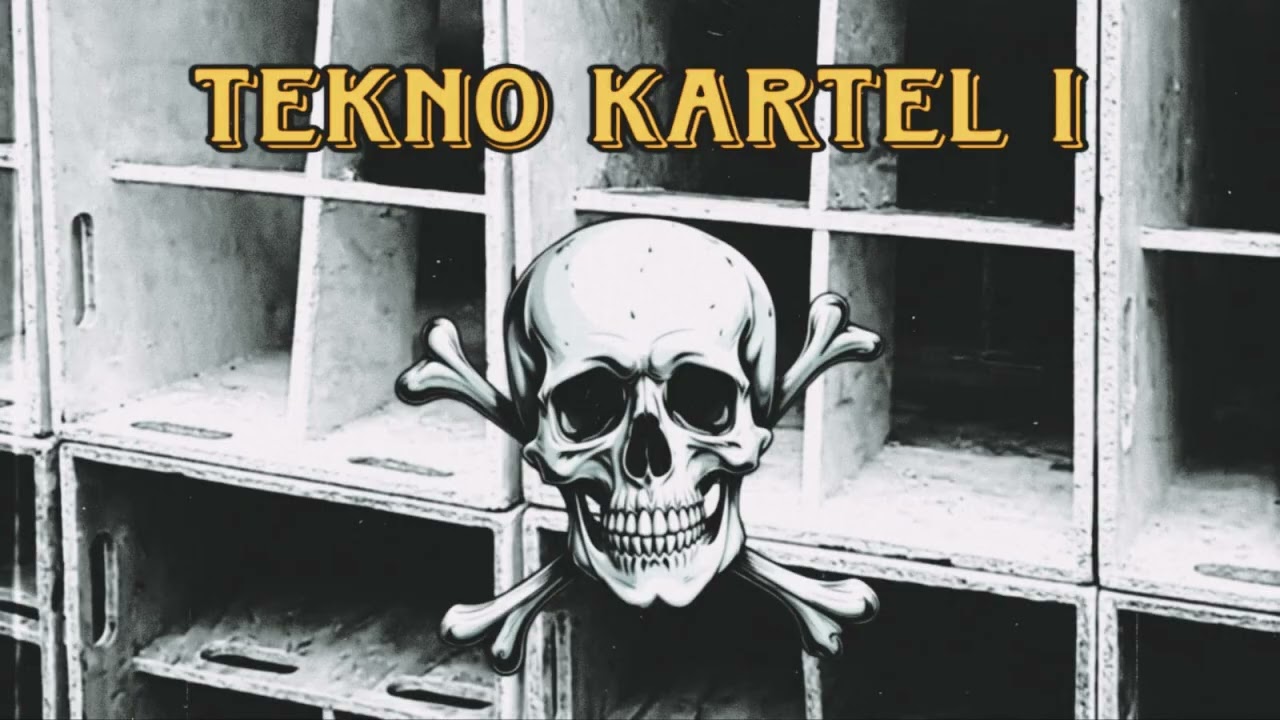Tekno Kartel I (TEKNO MIX)