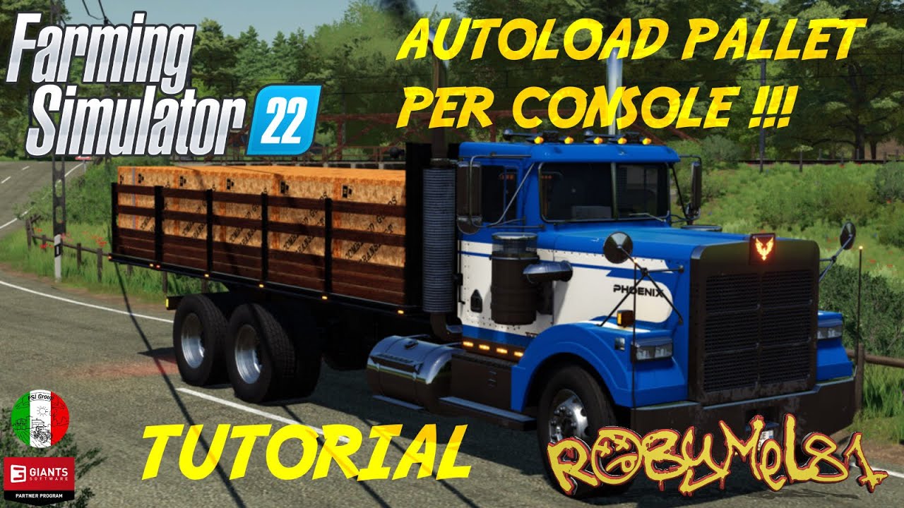 FARMING SIMULATOR 22  - AUTOLOAD PALLET PER CONSOLE - TUTORIAL - TLX Phoenix Series