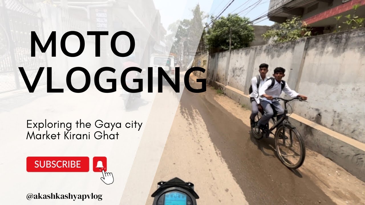 Motorvlogging vlog of Gaya market 😎 || motor logging || Bihar