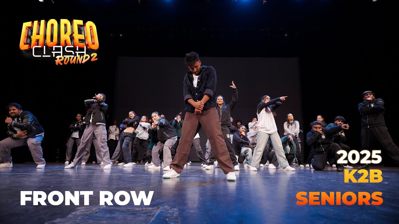 K2B Crew [Front Row] | Showcase | Choreo Clash 2025