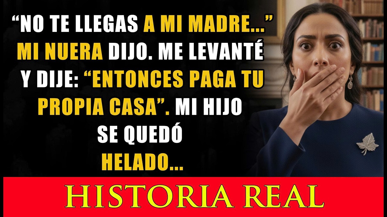 “No te comparas con mi madre” dijo mi nuera. Así que le mostré quién era realmente la dueña de la...