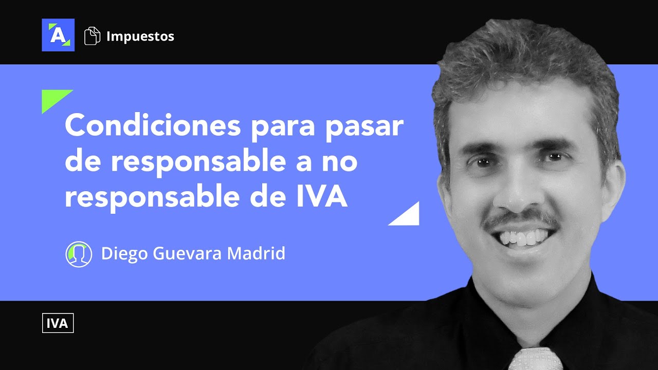 Condiciones para pasar de responsable a no responsable de IVA