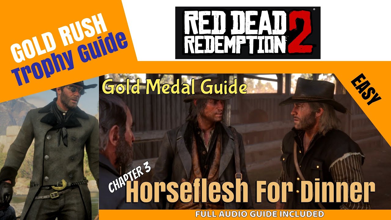 Horseflesh For Dinner - RDR2 Gold Medal Series 33