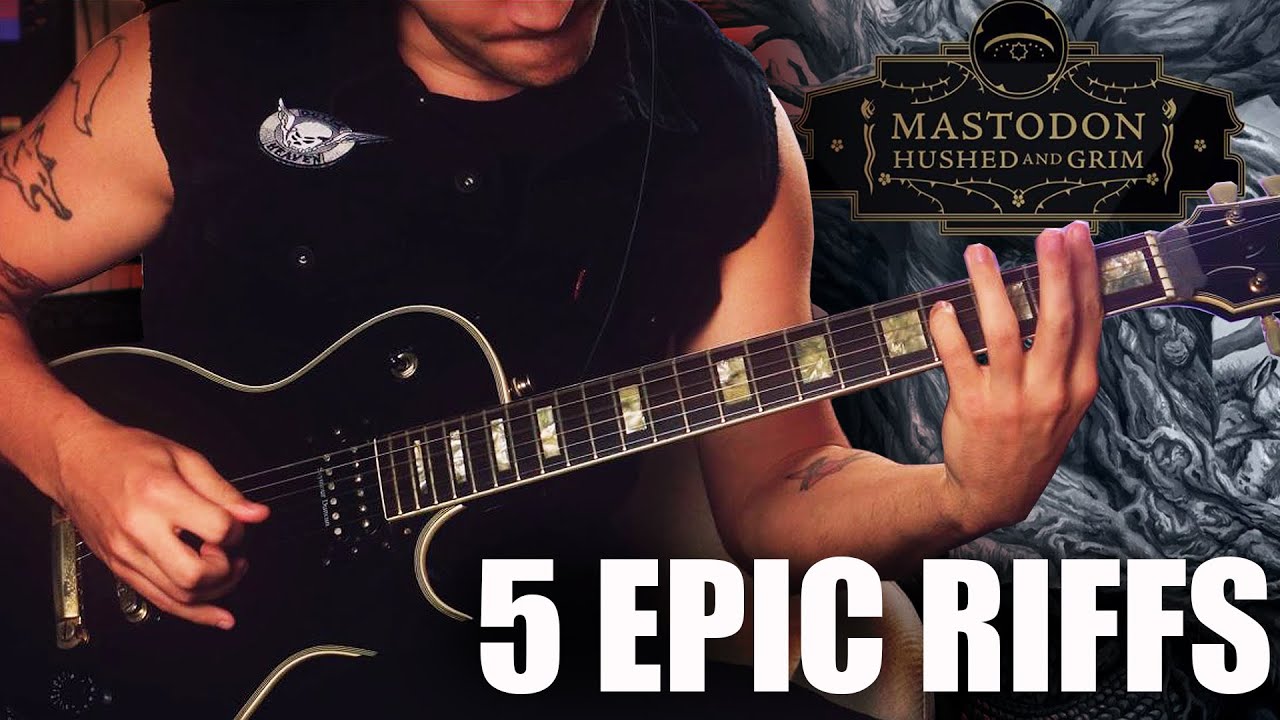 NEW MASTODON! HUSHED AND GRIM 5 HEAVIEST GUITAR RIFFS WITH TABS! | GUITAR COVER