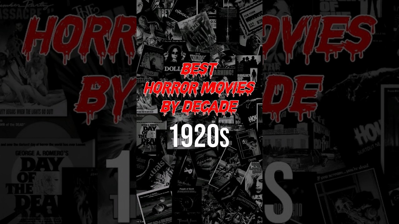 Best Horror Movies by Decade &mdash; 1920s