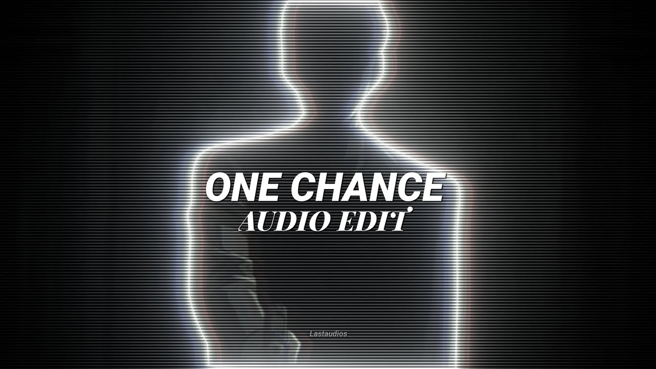 one chance (slowed + reverb) - interworld x moondeity [edit audio]