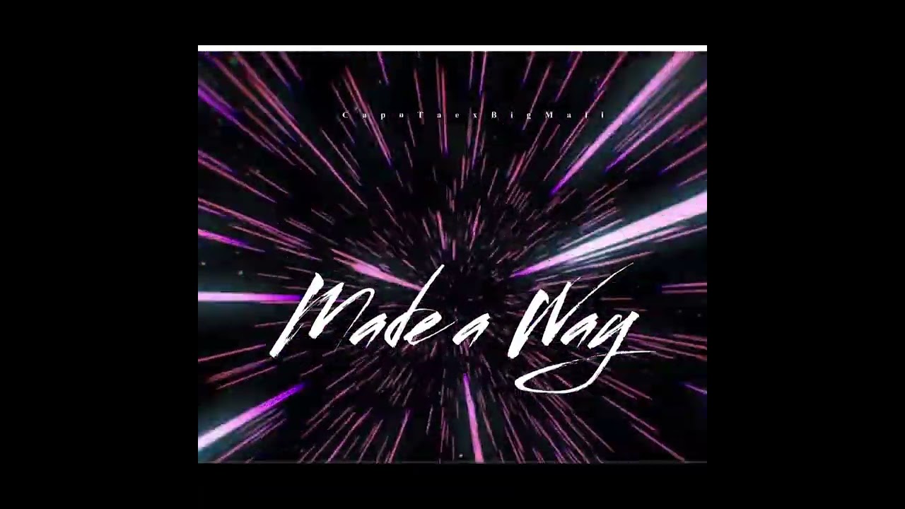CapoTae x BigMall - Made A Way