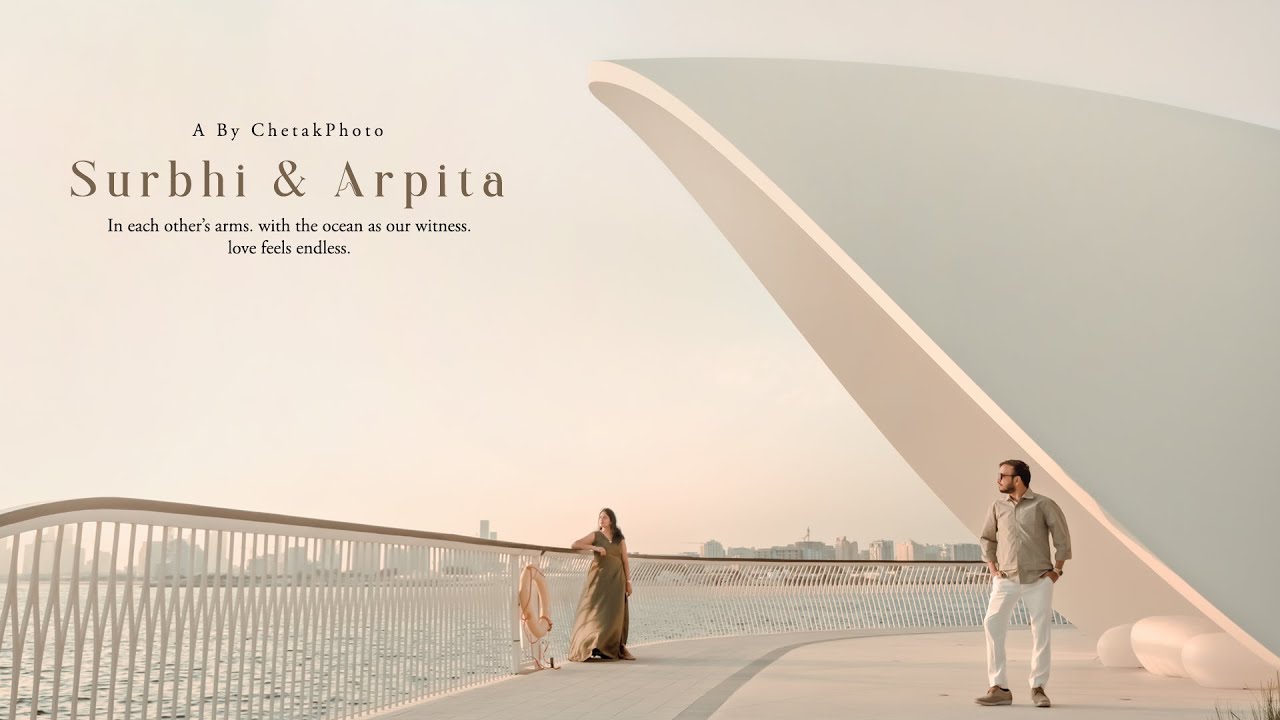Surabhi & Arpit Pre-wedding Highlight by Chetakphoto ||2025|| Dubai\UAE|Best shoot by Chetakphoto ||